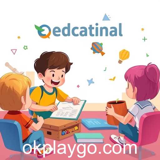 Exploring 'Educational Fun' with Okplay: A New Era of Learning Through Play